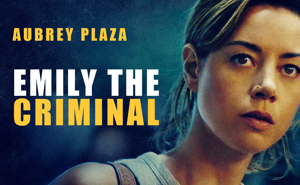 Emily the Criminal